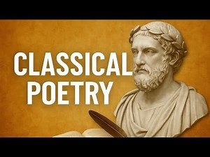 Classical Poetry Explained | History, Themes & Major Poets |Epic, Lyric, Elegy, Satire