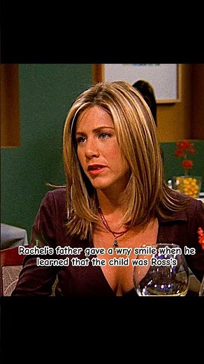 Rachel's father gave a wry smile when he learned that the child was Ross's#shorts #shortvideo