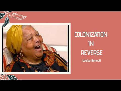 COLONIZATION IN REVERSE/Louise Bennett/African and Carribean literature/Summary/Poem Analysis