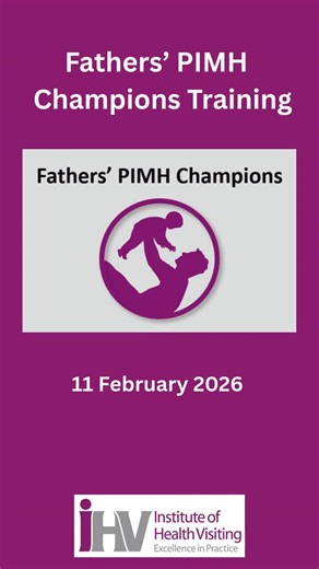 Institute of Health Visiting on Instagram: "We have a limited number of spaces available on our Fathers’ Perinatal and Infant Mental Health Champions Training Programme on 11 February. See the link to our training programmes in our bio for more information and to book. @dadmattersuk @homestartuk"