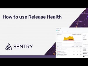 How to Monitor Your Releases | Sentry Tutorials
