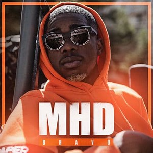 Bravo - Single de MHD extraits, cover et tracklist