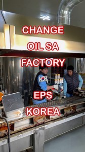 Factory change oil sa korea #EPS #epsworker #southkorea | Randy vibes