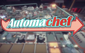 【Automachef】自动机械厨房攻略（完结）
