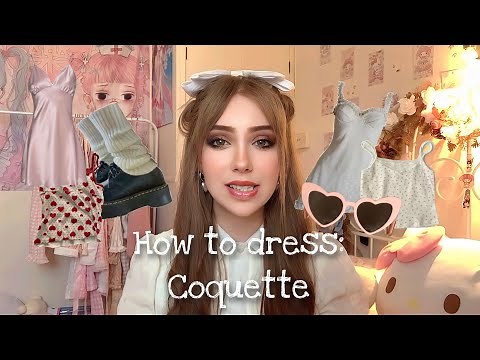 How to dress: COQUETTE | Step-by-step guide ♡