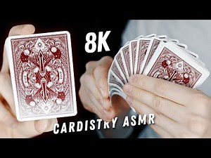 CARDISTRY ASMR 15: Stunningly Sharp Shuffling in Extravagant 8K