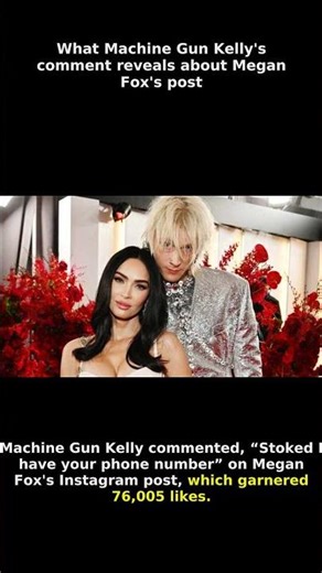 What Machine Gun Kelly's comment reveals about Megan Fox's post