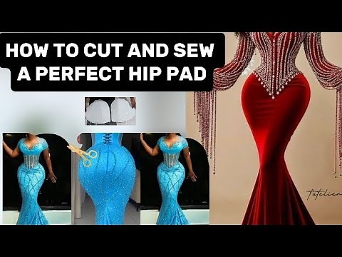 HOW TO CUT AND SEW A PERFECT HIP PAD