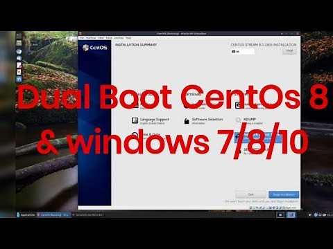 How to Dual Boot Centos 8 and Windows 10/8/7