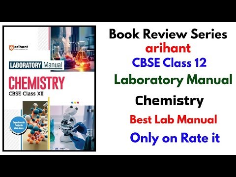 Arihant CBSE Class 12 Chemistry Laboratory Manual Book Review | arihant Chemistry Lab Manual Review
