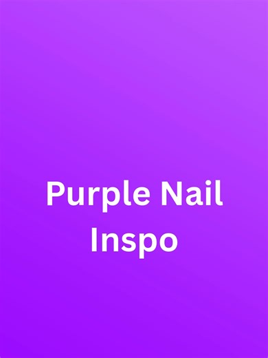 Purple Nail Inspo #beauty #beautytok #nails #viralnails #nailsinspo #fyp #pink #coquette #classy #foryou #blowthisup #fashion #itgirl #2026 #skincar