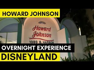 Howard Johnson Anaheim Hotel Overnight Experience | Disneyland
