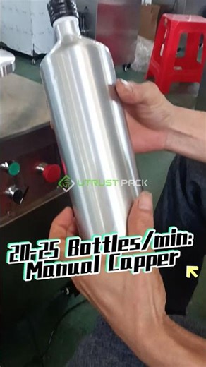 20-25 Bottles/min:Manual Capper