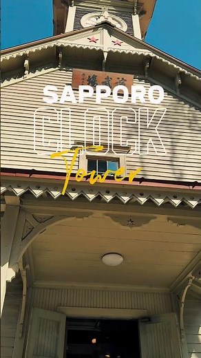 Sapporo Clock Tower 🇯🇵 Hidden History in Hokkaido!