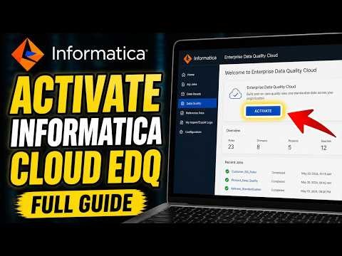 How to activate Informatica Cloud for enterprise data quality - Full Guide