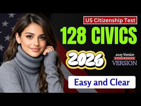 128 Civics Questions for U.S. Citizenship Interview 2026 | 128 Civics U.S. Naturalization Test #n400