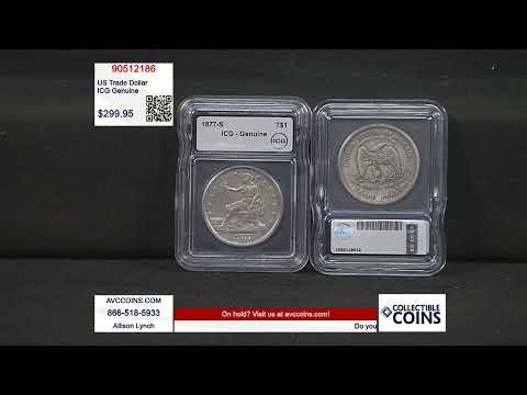 US Trade Dollar - ICG Genuine