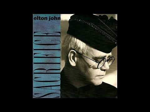 Elton John - Sacrifice (2023 Remastered)