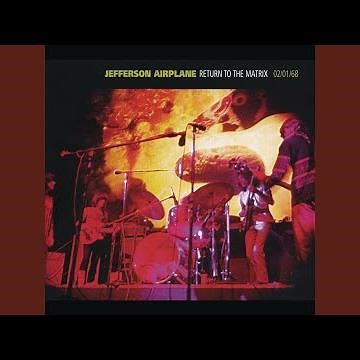 White Rabbit (Live - 02.01.1968 Welcome To The Matrix)