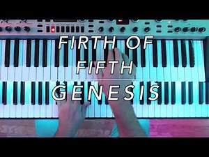 Firth of Fifth - Genesis KEYBOARD SOLO