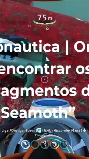 Subnautica: Onde Encontrar Fragmentos do Seamoth (Guia Completo)