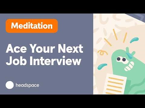 How to Ace Your Next Job Interview: 12 Minute Meditation to Center Your Mind