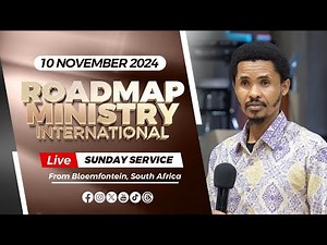 Roadmap Ministry International LIVE Sunday Service - 10.11.2024