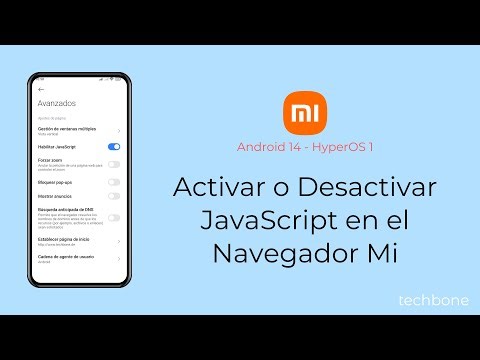 Activar o Desactivar JavaScript en el Navegador Mi - Xiaomi [Android 14 - HyperOS 1]