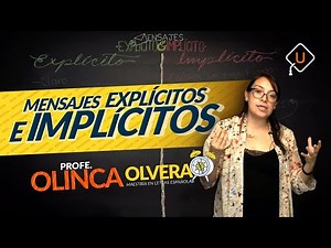 Clase de Español - Mensajes implícitos y explícitos