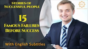 15 famous failures Before Success II Stories of Successful People II Reader is Leader