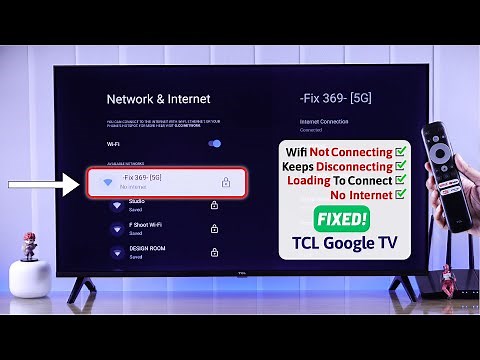 TCL Google TV: Won't Connect To WiFi? - Fixed No Internet!