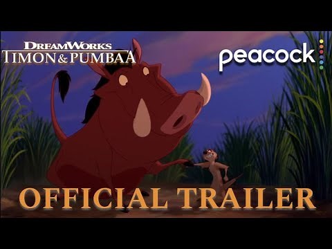 DreamWorks' "Timon & Pumbaa (2022)" | Official Trailer #1 | Peacock