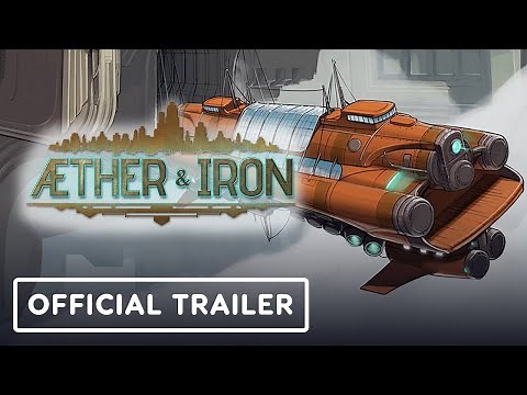 Aether & Iron - Official Announcement Trailer