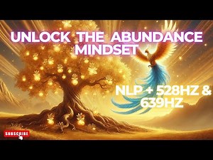 🧠 NLP Meditation to Develop an Abundance Mindset & Attract Unlimited Prosperity 🌟