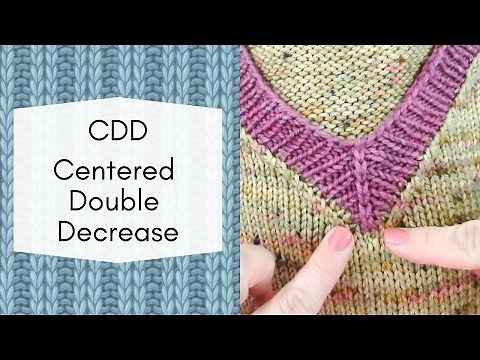 Centered Double Decrease - How to CDD or S2KPO in knitting