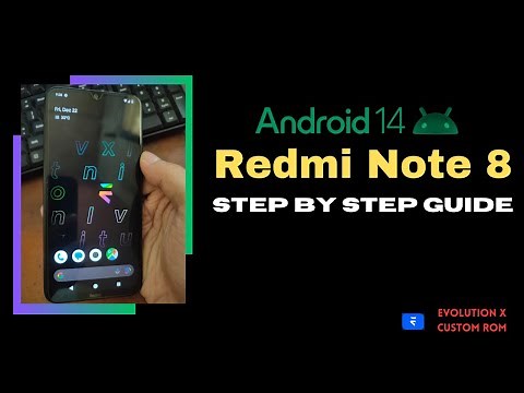 Redmi Note 8 : Android 14 Custom ROM Step By Step Guide