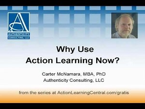 Why Use Action Learning Now? (1 of 5)