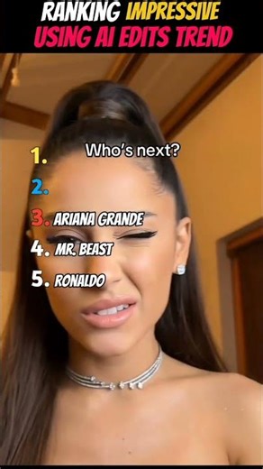 RANKING IMPRESSIVE USING AI EDITS TREND