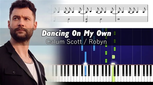 Calum Scott - Dancing On My Own - Accurate Piano Tutorial with Sheet Music_0133
