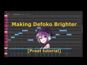Making Defoko Brighter with Praat (tutorial)