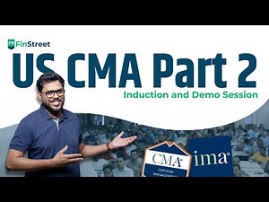 CMA Part 2 Induction and Demo Session | FinStreet Education | 1st Sept 2024