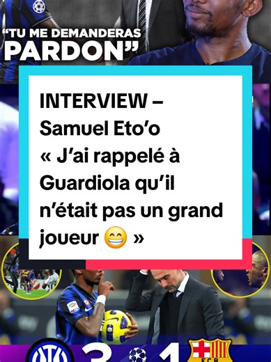 INTERVIEW – Samuel Eto’o