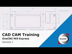 OneCNC Training Mill Express Geometry 1