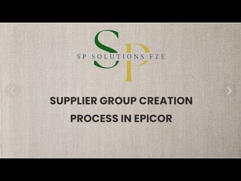 Supplier Group Creation Process in EPICOR E10 !!!