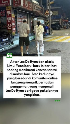 Aktor Lee Do Hyun dan aktris Lim Ji Yeon #leedohyun #limjiyeon