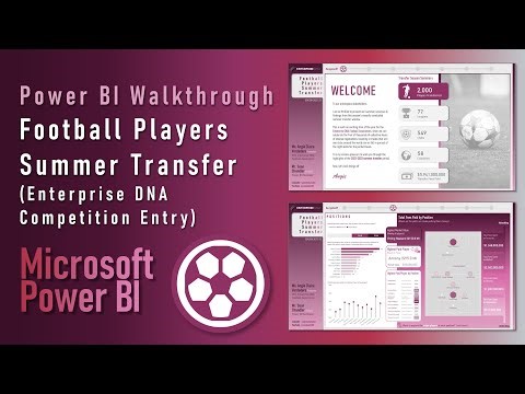 Power BI Walkthrough: Football Players Summer Transfer (Enterprise DNA Competition Submission)