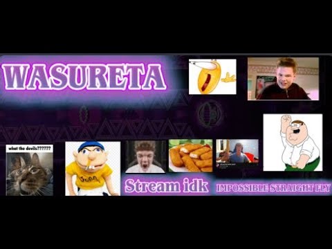 [DAY 7] Wasureta 100% - PLAYING DEAD RAILS // Geometry Dash