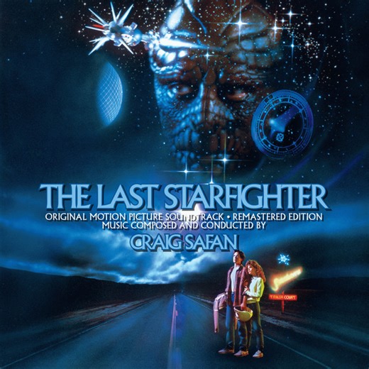 Craig Safan - The Last Starfighter (Original Motion Picture Soundtrack) (Remastered Edition)