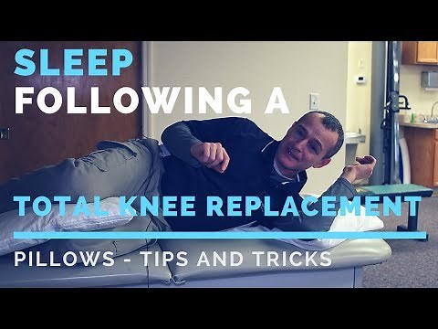 Best Position To Sleep After A Total Knee Replacement