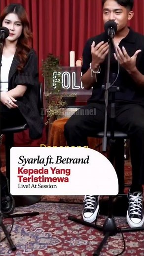 SYARLA FT. BETRAND - KEPADA YANG TERISTIMEWA